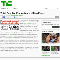 Total Cost For France.fr: €4 Million Euros