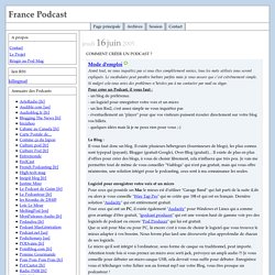 France Podcast - Comment créer un Podcast ?