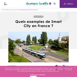 La Smart City en France, quelles sont les villes exemplaires ?