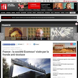 France : la société Ecomouv' visée par la fronde anti-écotaxe - France