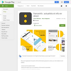 franceinfo : actualités et info en direct - Apps on Google Play