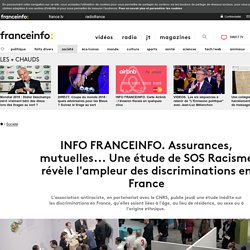 Assurances, mutuelles... Une étude de SOS Racisme révèle l'ampleur des discriminations en France