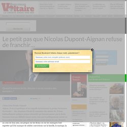 Le petit pas que Nicolas Dupont-Aignan refuse de franchir...