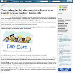 Things to keep in mind when entering the day-care sector market