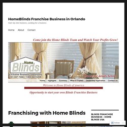 Franchising with Home Blinds