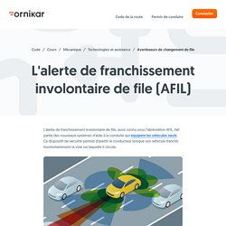 Les alertes de franchissement involontaire de file