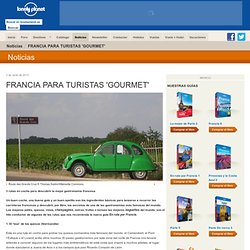 FRANCIA PARA TURISTAS 'GOURMET'