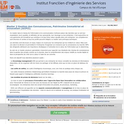 IFIS - Institut Francilien d'Ingénierie des Services: Master 2 Gestion des Connaissances, Patrimoine Immatériel et Innovation (GCPII)