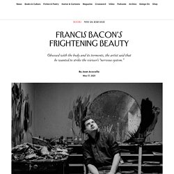 Francis Bacon’s Frightening Beauty