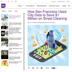 How San Francisco Used City Data to Save $1 Million on Street Cleaning