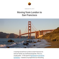 Moving from London to San Francisco
