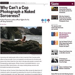 San Francisco police officer Gared Hansen fights for his right to take nude fantasy photos