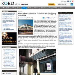 Why Jazz Clubs in San Francisco are Struggling to Survive: Music