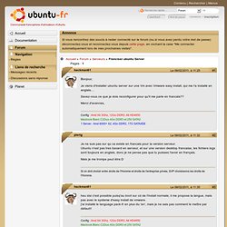 Franciser ubuntu Server (Page 1) / Serveurs