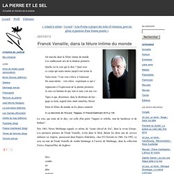 Franck Venaille, dans la fêlure intime du monde