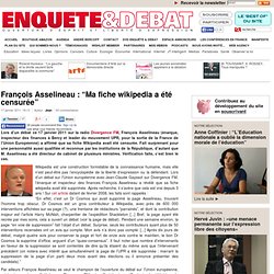 François Asselineau : “Ma fiche wikipedia a été censurée”