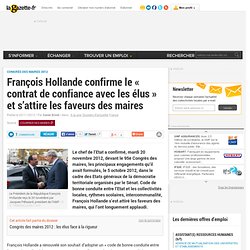 François Hollande confirme le « contrat de confiance avec les élus » et s'attire les faveurs des maires