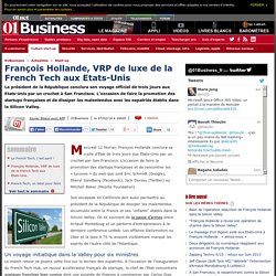 François Hollande, VRP de luxe de la French Tech aux Etats-Unis via