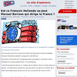 Est ce François Hollande ou José Manuel Barroso qui dirige la France ?