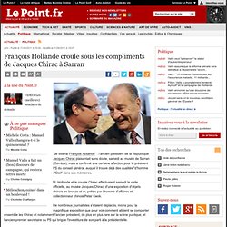 François Hollande croule sous les compliments de Jacques Chirac à Sarran