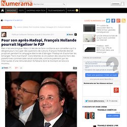 Pour son après-Hadopi, François Hollande pourrait légaliser le P2P