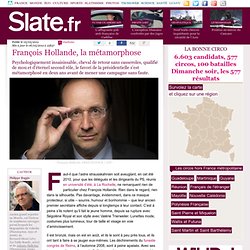 François Hollande, la métamorphose