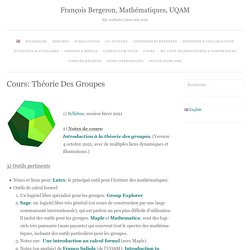 Cours: Théorie des groupes – François Bergeron, Mathématiques, UQAM