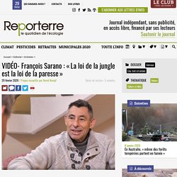 VIDÉO- François Sarano : « La loi de la jungle est la loi de la paresse »