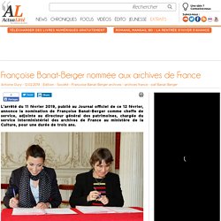 Françoise Banat-Berger nommée aux archives de France
