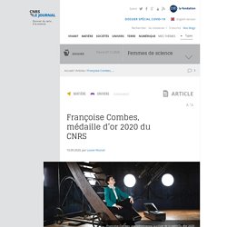 Françoise Combes, médaille d’or 2020 du CNRS
