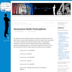 Anonymous Radio Francophone