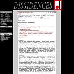 Numéro 3 - Printemps 2012 - Varia - Histoire du mouvement anarchiste en Belgique francophone de 1945 à aujourd'hui. - <br></br>Revue électronique dissidences <br>