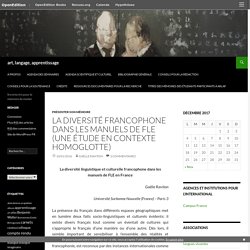 La diversité francophone dans les manuels de FLE (une étude en contexte homoglotte)