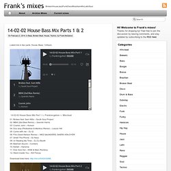 Frank’s mixes