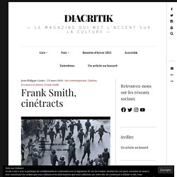 Frank Smith, cinétracts