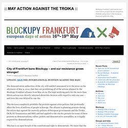 City of Frankfurt bans Blockupy – and our resistance grows stronger!