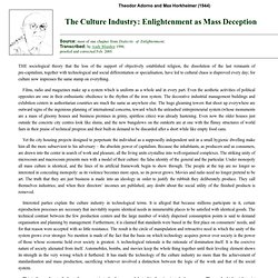 The Cultural Industry Enlightenment As Mass Deception