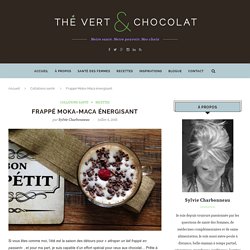 Frappé Moka-Maca énergisant - The Vert et Chocolat