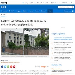 Laeken: la Fraternité adopte la nouvelle méthode pédagogique ECEC