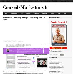 Interview de Community Manager : Louis Serge Real Del Sarte