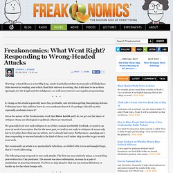 What Went Right? Responding to Wrong-Headed Attacks