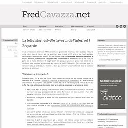 La télévision est-elle l’avenir de l’internet ? En partie > Fred