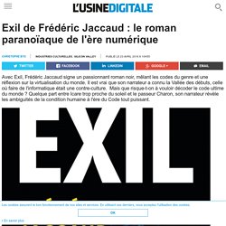 Exil de Frédéric Jaccaud : le roman paranoïaque de l'ère numérique