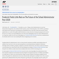 Frederick Fields Little Rock on The Future of the School Administrator Post-2020