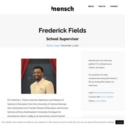 Frederick Fields - School Supervisor