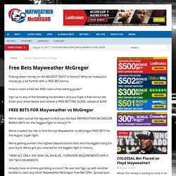 Free Bets Mayweather McGregor