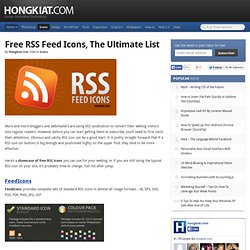 Free RSS Feed Icons, The Ultimate List
