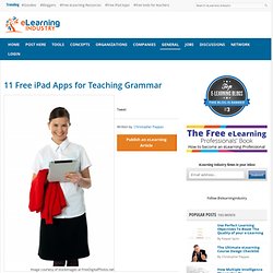 11 Free iPad Apps for Teaching Grammar