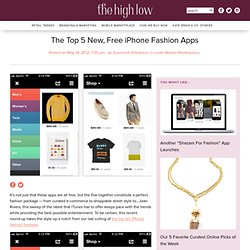 The Top 5 New, Free iPhone Fashion Apps
