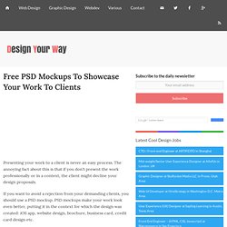 Free PSD Mockups To Showcase Your Work To Clients
